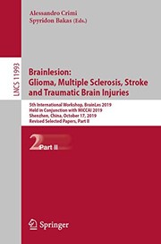 Brainlesion : Glioma, Multiple Sclerosis, Stroke and Traumatic Brain Injuries