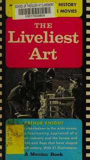 The liveliest art