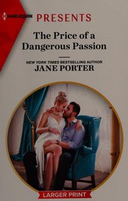The Price of a Dangerous Passion
