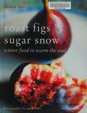 Roast figs, sugar snow