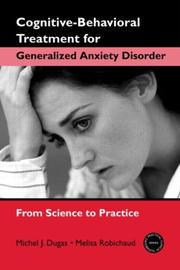 Cognitive-Behavioral Treatment for Generalized Anxiety Disorder