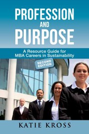 Profession and purpose