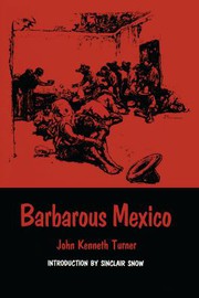 Barbarous Mexico (Texas Pan American Series)