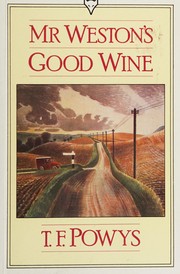 Mr. Weston's good wine
