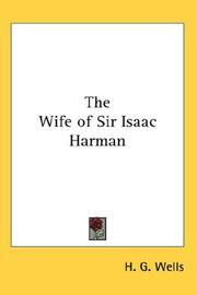 The wife of Sir Isaac Harman