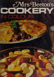 Mrs Beeton's cookery in colour