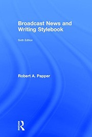 Broadcast News and Writing Stylebook