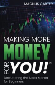 Making More Money for YOU!
