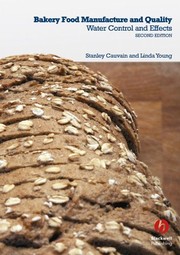 Bakery food manufacture and quality