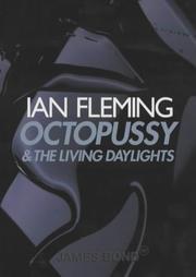 Octopussy and the Living Daylights - Octopussy/The property of a lady/The living daylights/007 in New York