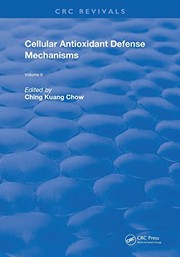 Cellular Antioxidant Defense Mechanisms