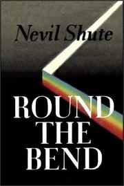 Round the Bend