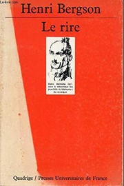 Le rire; essai sur la signification du comique