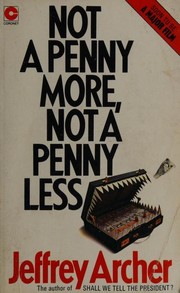 Not a Penny More, Not a Penny Less