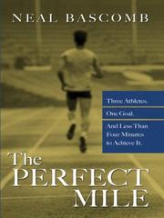 The Perfect Mile