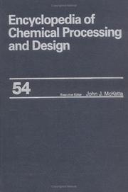 Encyclopedia of Chemical Processing and Design