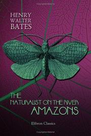 The naturalist on the River Amazons