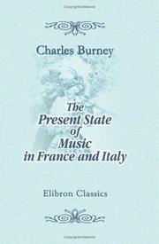 Present state of music in France and Italy
