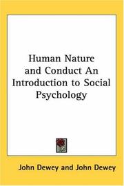 Human Nature and Conduct An Introduction to Social Psychology