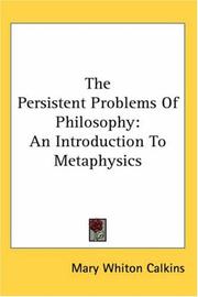 The persistent problems of philosophy
