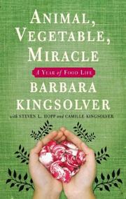 Animal, Vegetable, Miracle