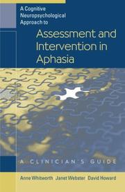 A cognitive neuropsychological approach to assessment and intervention in aphasia