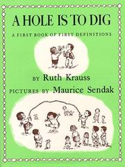 A Hole Is to Dig