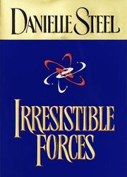 Irresistible Forces