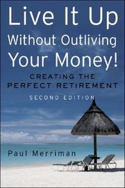 Live it Up without Outliving Your Money!