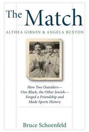 The Match: Althea Gibson & Angela Buxton