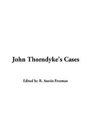 John Thorndyke's Cases