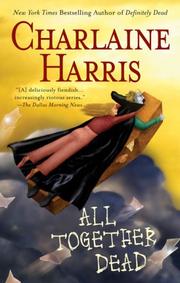 All Together Dead (Southern Vampire Mysteries, Book 7)