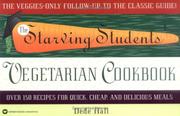 The Starving Students' Vegetarian Cookbook