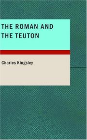 The Roman and the Teuton