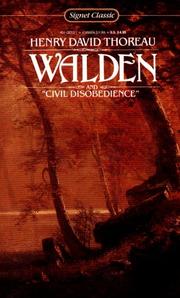 Walden, or, Life in the Woods / On the Duty of Civil Disobedience