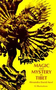 Mystiques et magiciens du Thibet