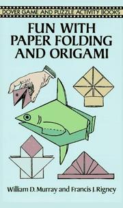 Fun with Paper Folding