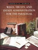 Wills, trusts, and estate administration for the paralegal