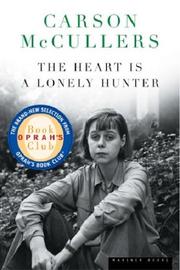 The Heart is a Lonely Hunter