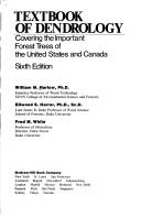 Textbook of dendrology, covering the important forest trees of the United States and Canada