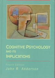 Cognitive psychology and its implications