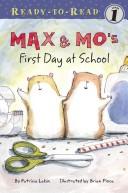 Max & Mo's First Day at School (Ready-to-Read)
