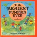 The Biggest Pumpkin Ever