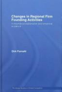 Changes in Regional Firm Founding Activities