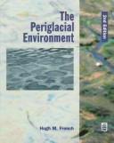 The Periglacial Environment