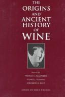 The origins and ancient history of wine