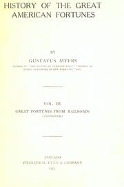 The History of the Great American Fortunes
