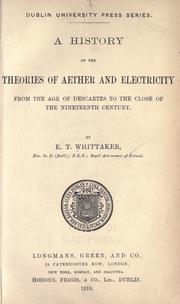 A history of the theories of aether and electricity
