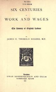 Six Centuries of Work and Wages