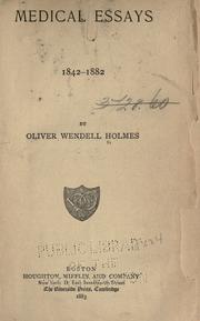 Medical essays, 1842-1882